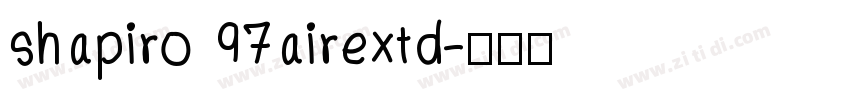 shapiro 97airextd字体转换